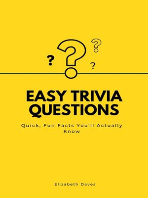 cover image of Easy Trivia Questions